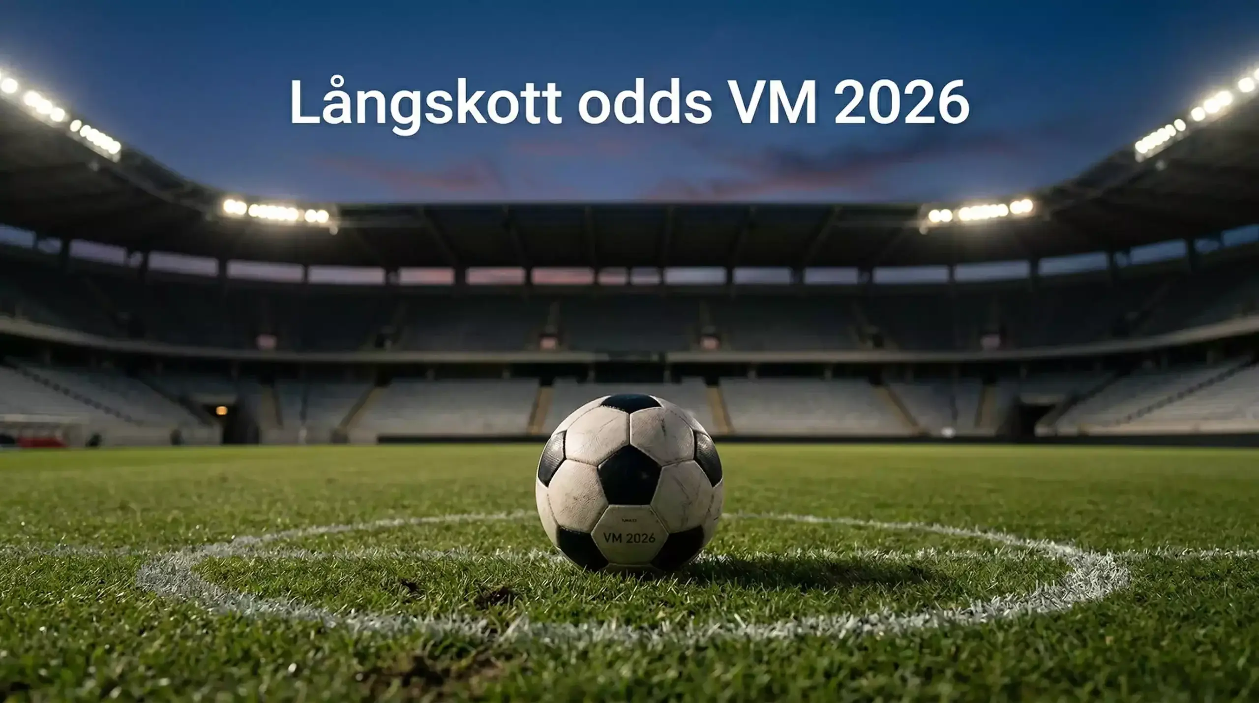 VM 2026 longshot-betting med höga odds och outsiders